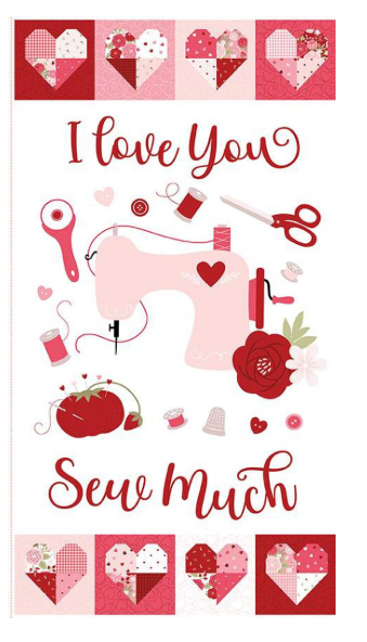 I Love You Sew Much 2/3 Yard P16907PANEL Riley Blake 31M