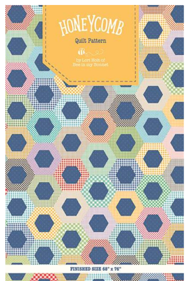 Honeycomb Quilt Pattern Bee In My Bonnet by Lori Holt Riley Blake Designs P120HONEYCOMB By the Pattern