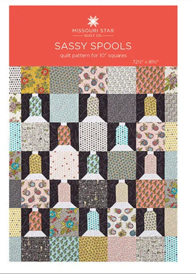 Sassy Spools Quilt Pattern PATD635 Missouri Star