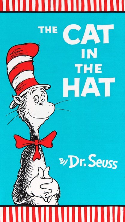 The Cat in the Hat 24" Panel Book Cover Celebration Robert Kaufman 132P