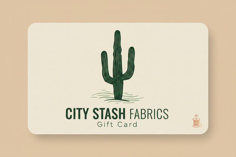 City Stash Fabrics Gift Card - Cactus