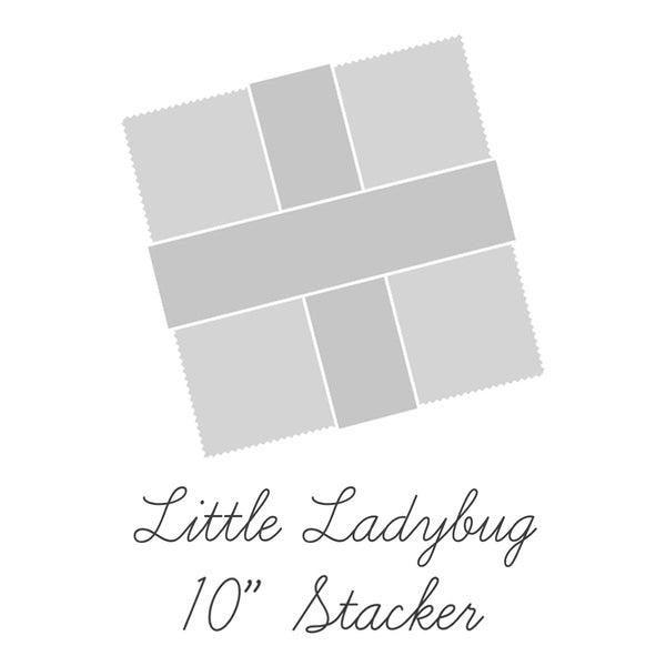 Little Ladybug 10­-18030-­42 10" Stacker Riley Blake Designs